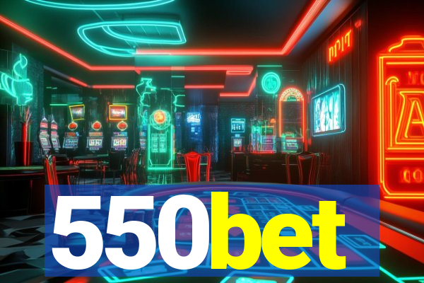 550bet