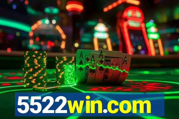 5522win.com