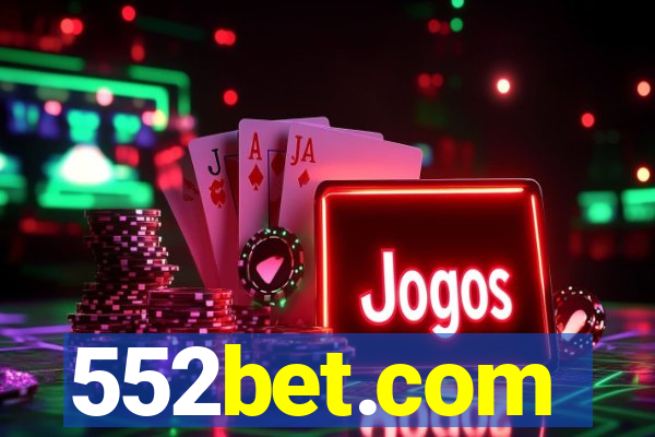 552bet.com