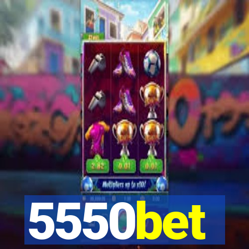 5550bet