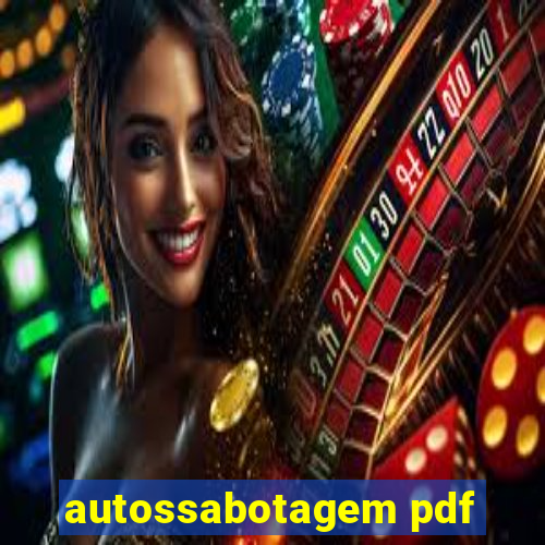 autossabotagem pdf