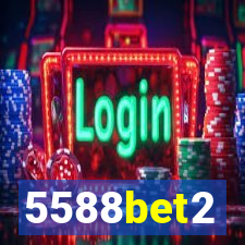 5588bet2