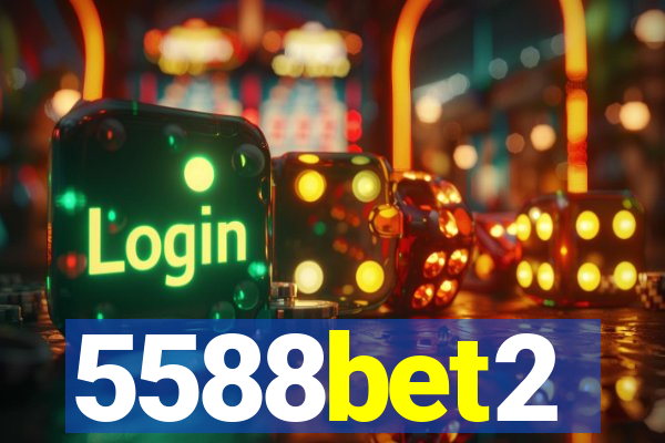 5588bet2