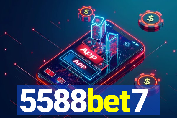 5588bet7