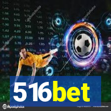 516bet