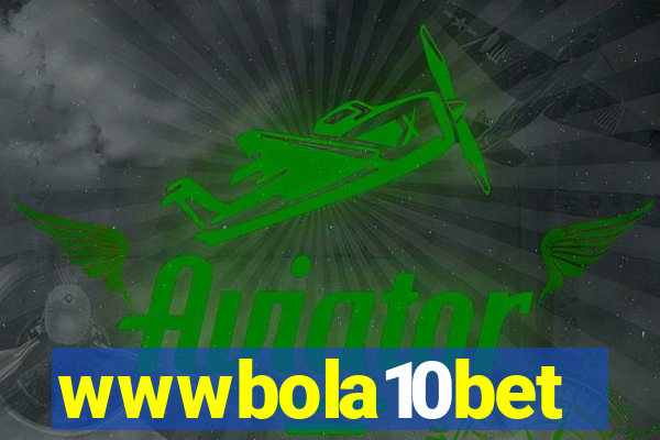 wwwbola10bet