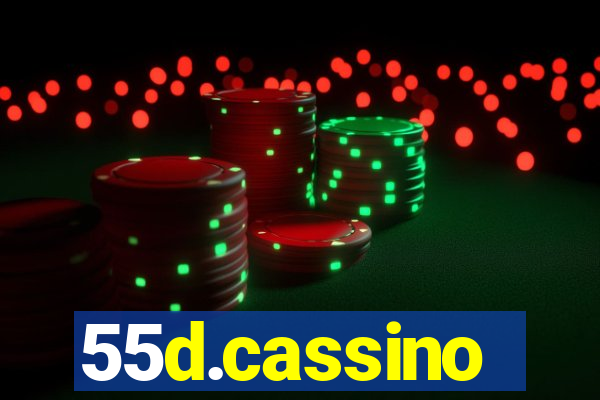 55d.cassino