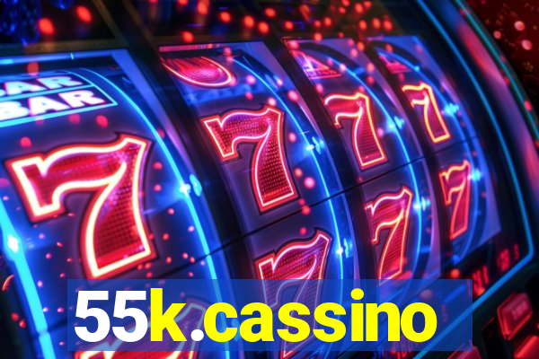 55k.cassino