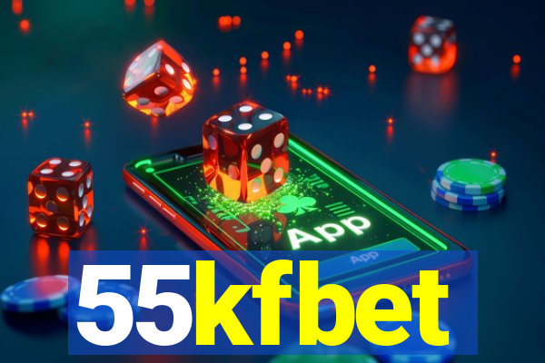 55kfbet