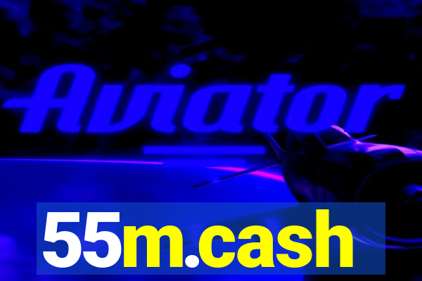 55m.cash