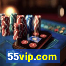 55vip.com