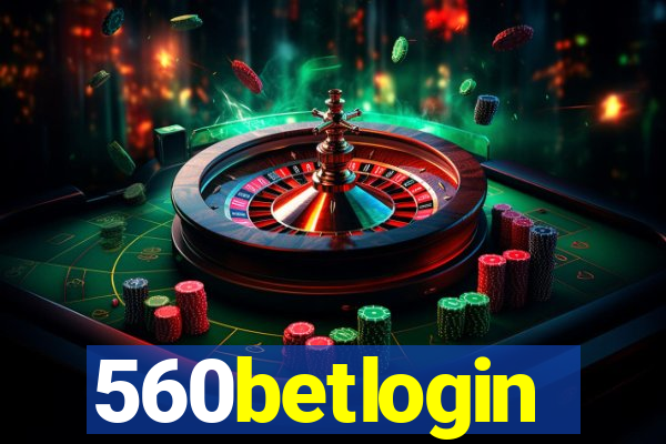 560betlogin