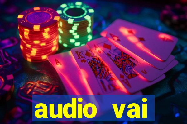 audio vai corinthians whatsapp