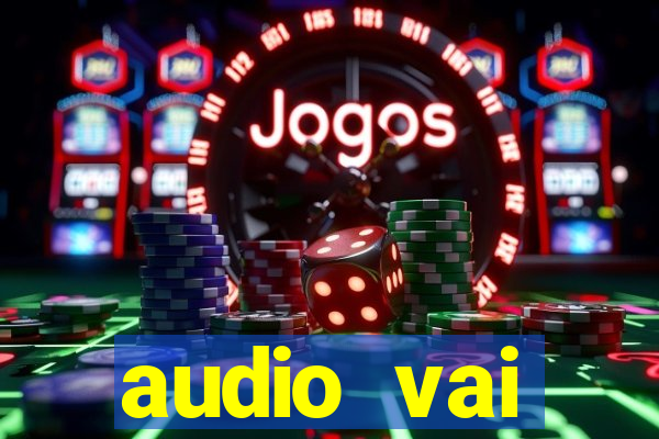 audio vai corinthians whatsapp