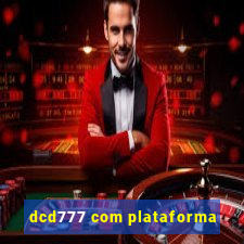 dcd777 com plataforma