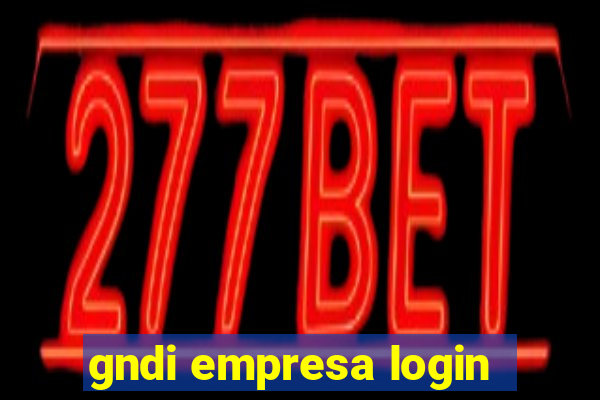 gndi empresa login