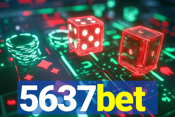 5637bet