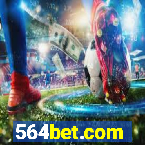 564bet.com