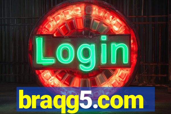 braqg5.com