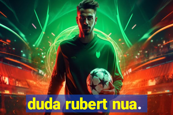 duda rubert nua.