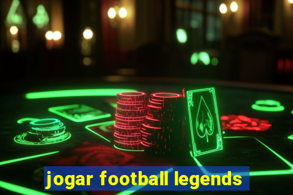 jogar football legends