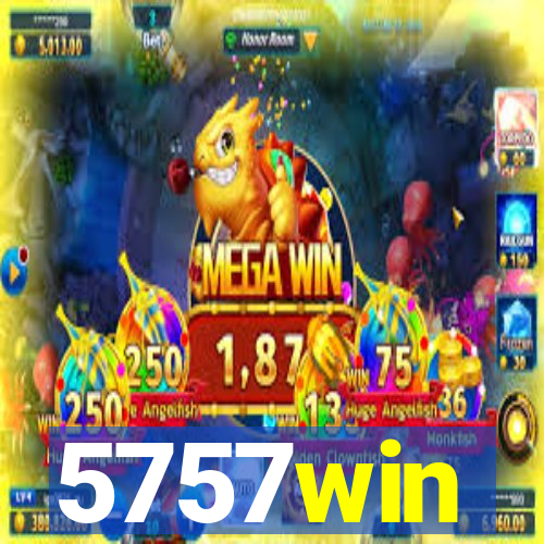 5757win