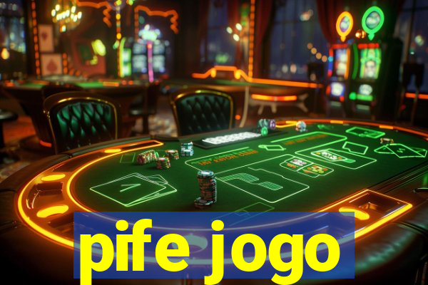 pife jogo