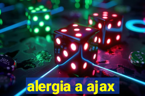 alergia a ajax