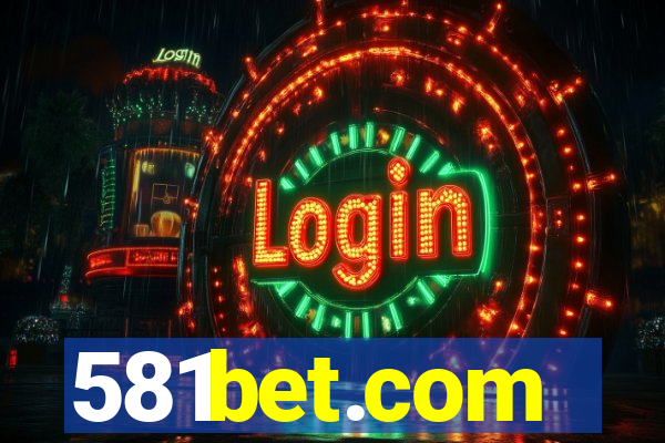 581bet.com