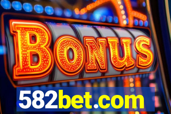 582bet.com