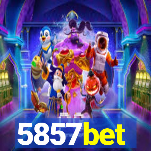 5857bet