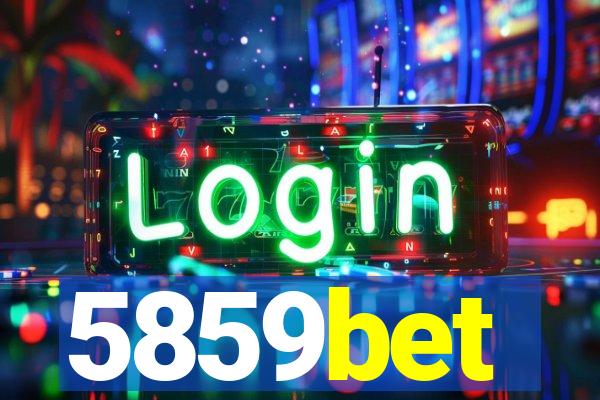 5859bet