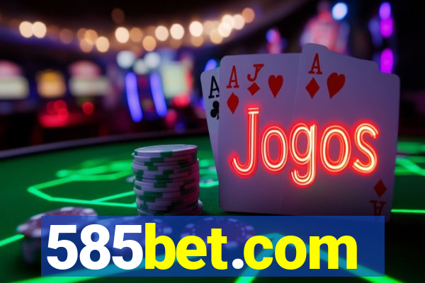 585bet.com