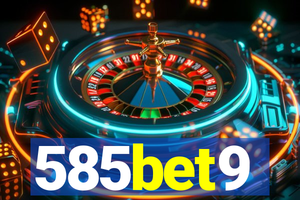 585bet9