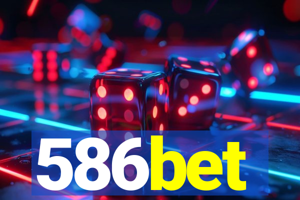 586bet