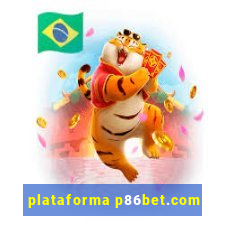 plataforma p86bet.com