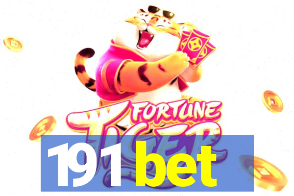 191 bet