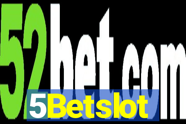 5Betslot