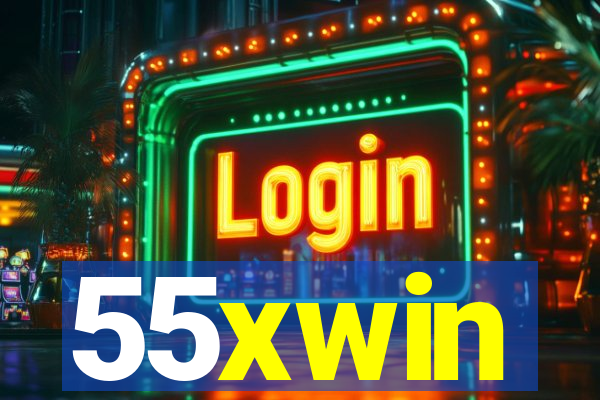 55xwin