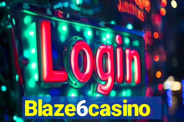 Blaze6casino