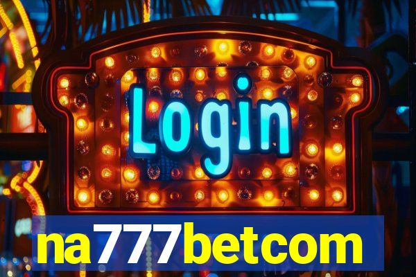 na777betcom