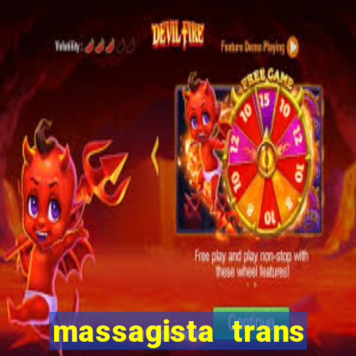 massagista trans sao paulo