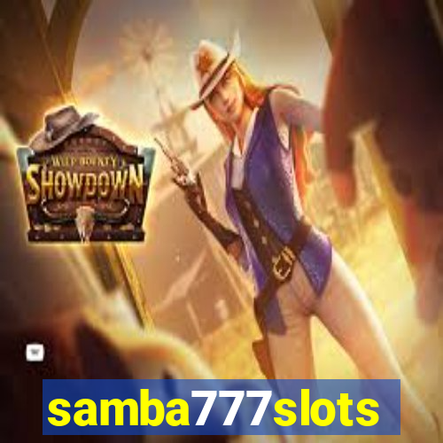 samba777slots