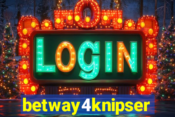 betway4knipser