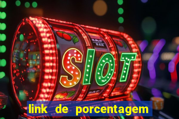 link de porcentagem dos slots pg