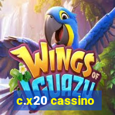 c.x20 cassino