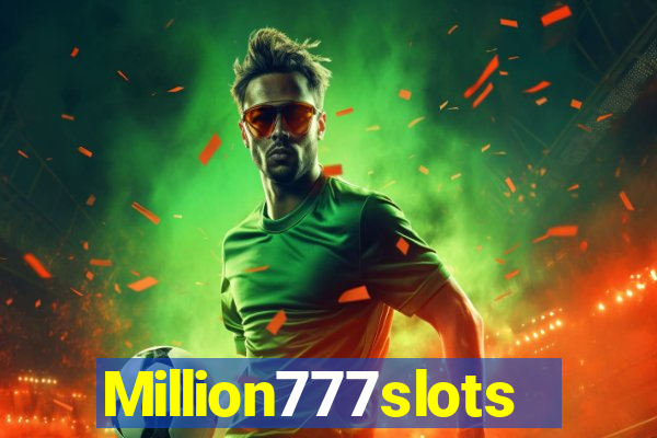 Million777slots