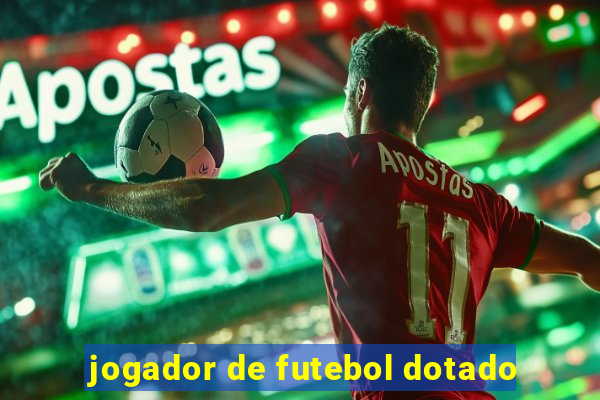 jogador de futebol dotado