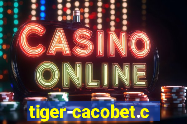 tiger-cacobet.com