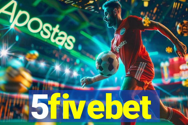 5fivebet